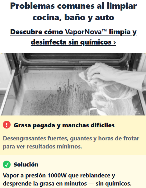 VaporNova™ — limpieza profunda sin químicos